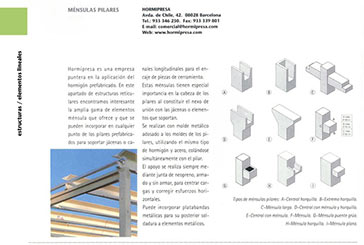 estructuras / elementos lineales: Ménsulas pilares, de la empresa Hormipresa.