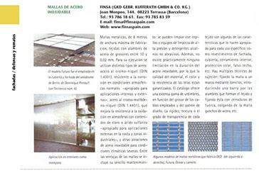  Fachadas / defensas y remates: Mallas de acero inoxidable de la empresa Finsa.